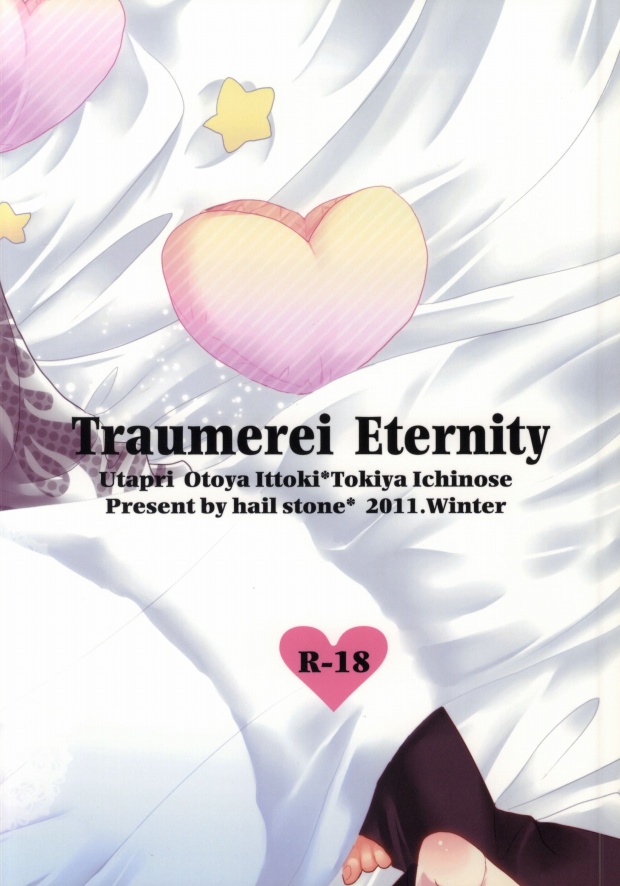 (C81) [hail stone* (Takanashi Ai)] Traumerei Eternity (Uta no Prince-Sama) (C81 [hail stone* (小鳥遊アイ)] トロイメライエタニティ (うたの☆プリンスさまっ♪)