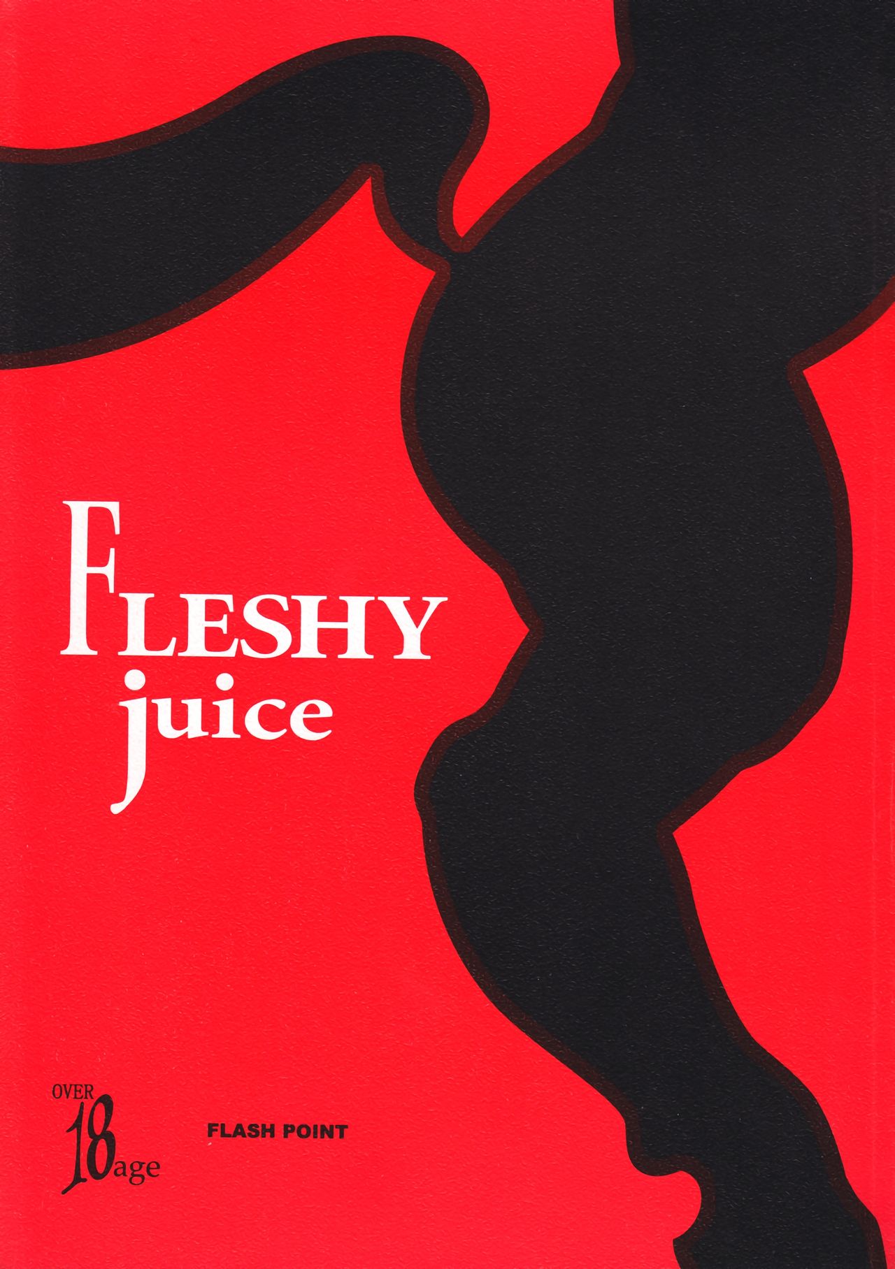 [Flash Point] Flesh juice (original) 